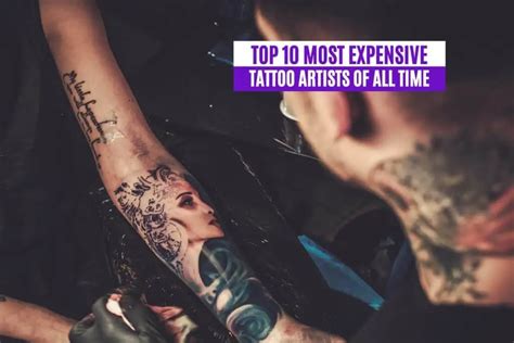 10 Most Expensive Tattoo Artists In The World Updated 2023 10 Most Expensive Tattoo Artists In The World Updated 2023