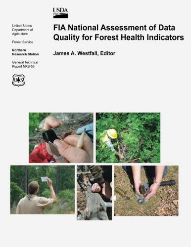 Fia National Assessment Of Data Quality For Forest Health Indicators