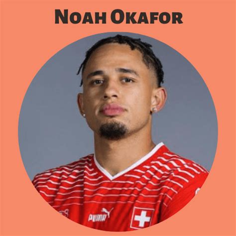 Noah Okafor Biography Wiki Height Age Net Worth And More Noah Okafor Biography Wiki Height Age Net Worth And More
