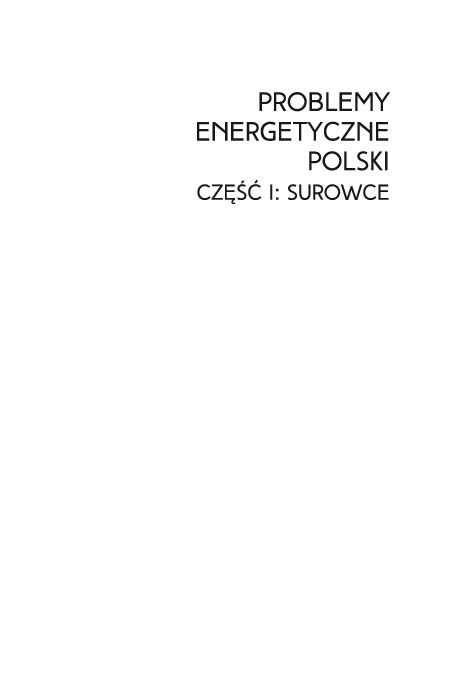 Pdf Problemy Energetyczne Polski Cz I Surowce Pdf Problemy Energetyczne Polski Cz I Surowce