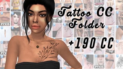 Tattoo Cc Folder 190 Files Sims 4 Cas Youtube