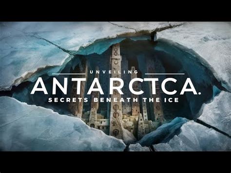 Unveiling The Ice Secrets Beneath Antarctica Youtube Unveiling The Ice Secrets Beneath Antarctica Youtube